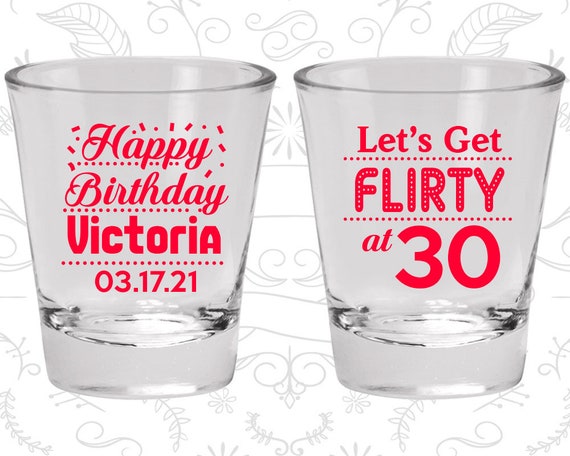 30th Birthday Shot Glasses, Birthday Glasses, Flirty and Thirty, Flirty and 30, Happy Birthday, Birthday Shot Glasses (20015) Il_570xn