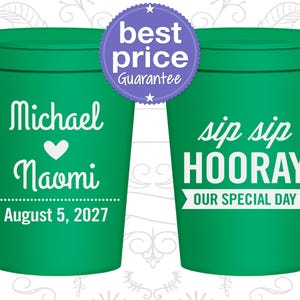Custom Wedding Cups, Wedding Cups, Plastic Cups, Stadium Cups, Personalized Cups, Personalized Stadium Cups, Sip Sip Hooray Cups | 637