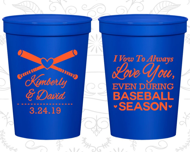 301 Fun Party Cups I Vow to Always Love You Even During Baseball Season Cheap Wedding Cups Baseball Wedding Cups
