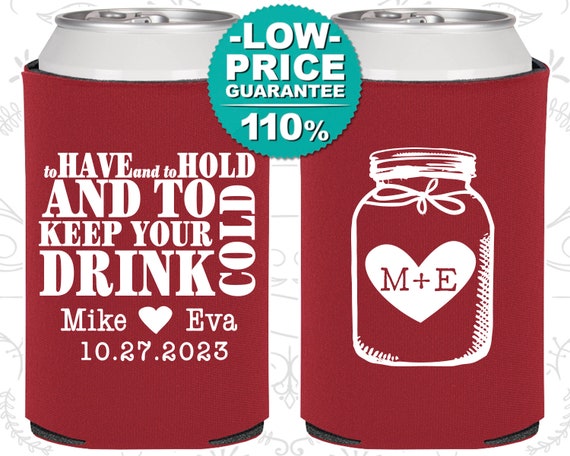 Wedding Favor Can Coolers, To Have and To Hold, Wedding Can Coolers, Personalized Can Cooler, Custom Can Coolers, Beer Can Cooler (C428) Il_570xn