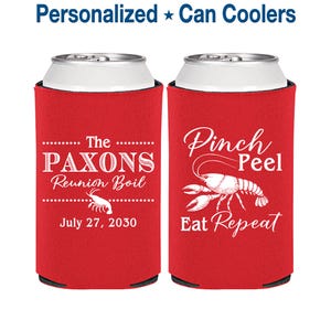 Family Reunion Ideas, Family Reunion Can Coolers, Family Reunion Party Favors, Crawfish Boil, Pinch Peel Eat Repeat | 160006