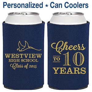 High School Reunion Gifts, Class of 2015 Reunion, 10 Year Reunion, Class Reunion Favors, College Reunion, Can Coolers | 140005