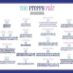 May include: A chart showing different monogram styles with the title "The Preppy Pair Monograms". The chart includes a variety of styles, including classic, stacked, and circular.