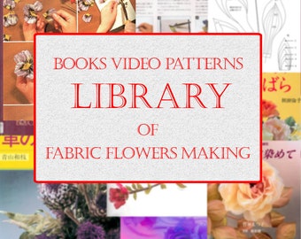 Flower making books online PDF - 127 books- somebana technique - flower making tools - how to make silk flowers - flower patterns