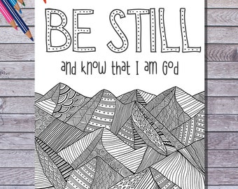 Bible Verse Coloring Page, PDF Instant Download, Be Still and know that I am God, Psalms