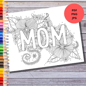K&ouml;nnte beinhalten: Eine Schwarzwei&szlig;-Malvorlage mit dem Wort "MOM" umgeben von filigranen floralen Designs. Das Design beinhaltet Bl&auml;tter, Blumen und Spiralen.