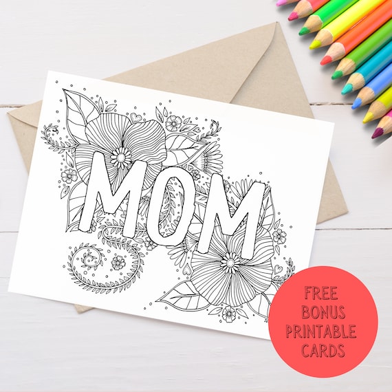 Mom Coloring Page and Greeting Card Printable  Mother's