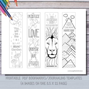 May include: Four printable bookmarks with black and white illustrations and inspirational quotes. The bookmarks feature a watering can, a vine with leaves, a lion, and mountains. The quotes are "You will be like a well watered garden", "Perfect Love Drives Out Fear", "Be Strong and Courageous", and "Our Faith Can Move Mountains".