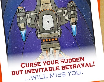 Curse your sudden but inevitable betrayal; will miss you card- Wash quote from Firefly- small greeting card- Serenity Firefly TV show fan