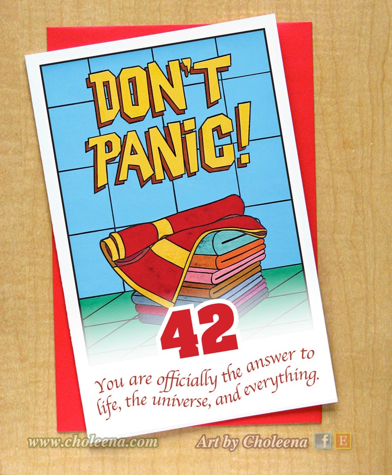 Don't Panic 42nd Birthday Card Large Card Douglas Adams Birthday Card