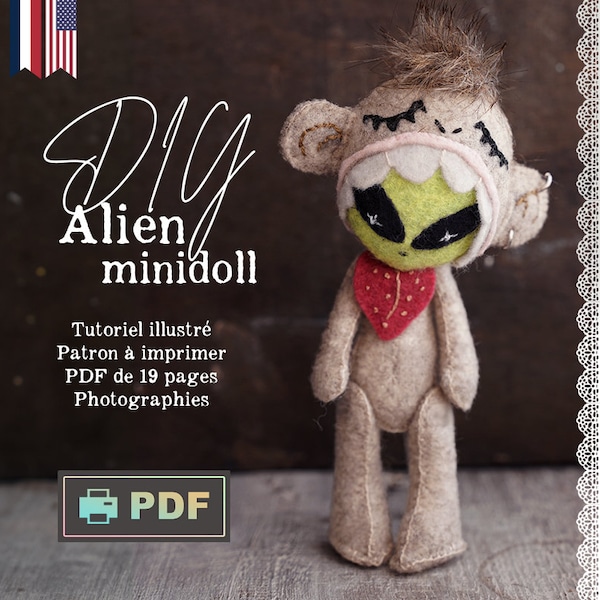 ALIEN MlNl DOLL - Modèle de poupée - Feltdoll Pattern Les Chiffonnés PDF