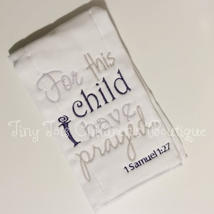 Embroidered Burp Cloth - For this Child I Have Prayed Burp Cloth - Newborn Girl Burp Cloth - Christian Baby Burp Cloth - Newborn - PURPLE