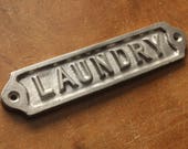 Vintage Metal Laundry Door Sign - Shabby Chic Cast Aluminium Railway Cast Iron Style Embossed Antique Industrial Steampunk Sign - 99316