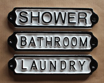 Antique Bathroom | Shower | Laundry Door Signs Shabby Chic White Railway Cast Iron Style Embossed Cast Metal Signs ~ BRITISH MADE ~