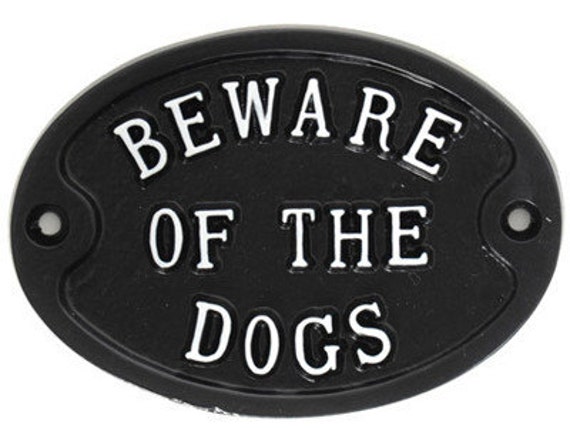Vintage Antique Style Cast Iron Beware Of The Dog Warning Sign w Raised Letters 