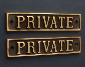 Private door sign | brass & bronze