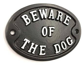 Beware of The Dog Warning Dog Sign - No Dogs Allowed, Dog Pet Warning Gate Sign Cast Metal Garden Sign Old Antique Style - WARN-04-bl
