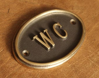 Solid Brass WC Toilet Door Sign -  Vintage Antique Victorian Cast Brass Loo Bathroom Water Closet Old Sign Cast Embossed Style ~ BS-05