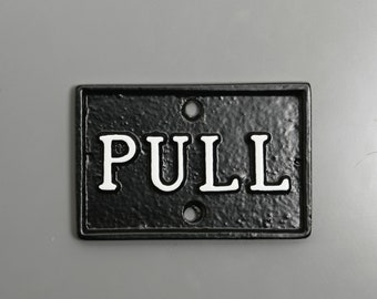 Vintage Pull Bell Front Door Sign - Old Antique Style Sign Plaque Solid Cast Metal -Black