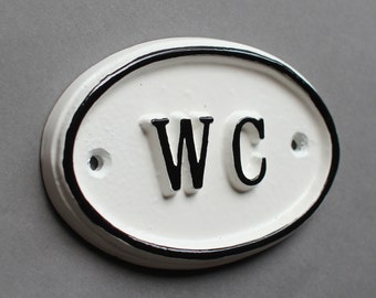 French WC Shabby Chic Toilet Door Sign -  Vintage Antique Style Loo Bathroom Water Closet Old Sign White & Black Cast ~ BATH-09-wh