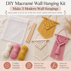 May include: DIY Macramé Wall Hanging Kit with text reading DIY Macramé Wall Hanging Kit, Make 3 Modern Wall Hangings, Includes 3 Sets of Step-by-Step Video Instructions. Includes three wooden dowels, three bundles of cotton cord, and three finished wall hangings in mustard yellow, cream, and dusty pink.