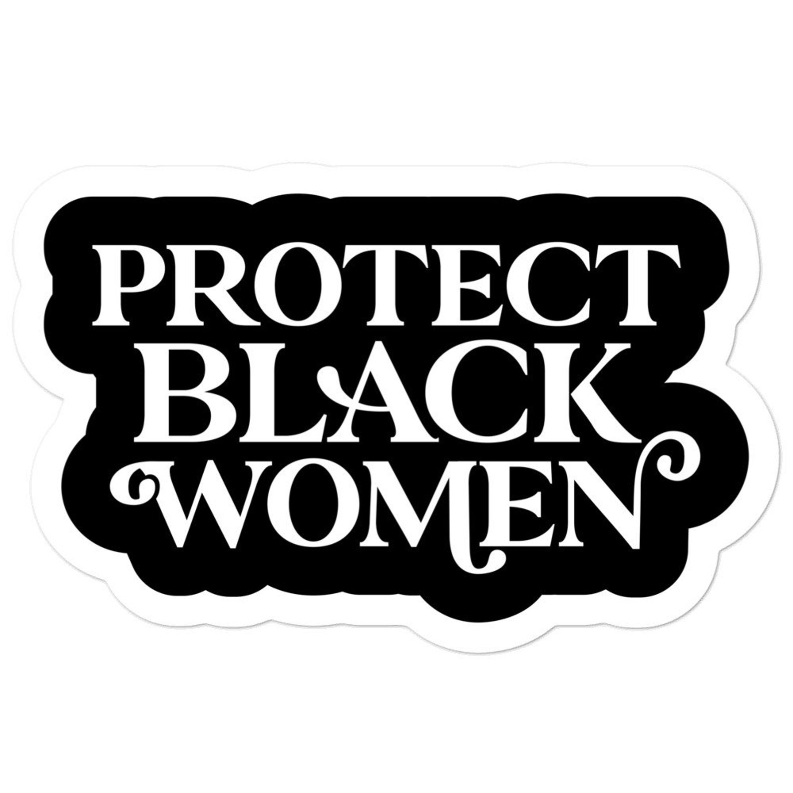 Protect Black Women Decal Sticker Gifts for Feminists Etsy