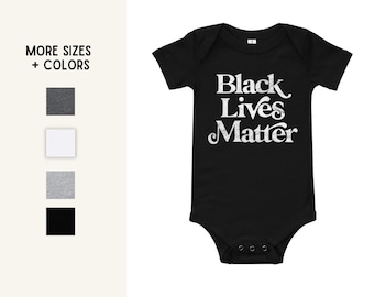 Black Lives Matter Baby One Piece Bodysuit | Sizes 3M-24M