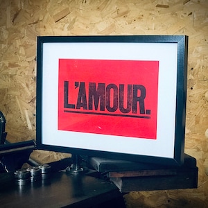 L ' amour. / A4 Impresión de impresión de impresión
