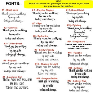 May include: A chart of 17 different fonts with the text "Thank you for walking by my side today and always." in each font. The fonts are numbered 1 through 17. The chart is titled "FONTS:" and includes a hint about font #10.