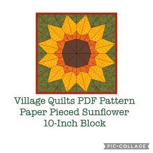 Sunflower Foundation Paper Pieced Block Pattern, PDF Sunflower Quilt Block Pattern, Autumn Quilt Block, 10 Inch Block