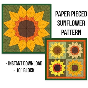 Sunflower Foundation Paper Pieced Block Pattern, PDF Sunflower Quilt Block Pattern, Autumn Quilt Block, 10 Inch Block