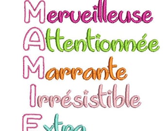 May include: A colorful graphic design with the word "MAM" in pink outlined letters. The letters are stacked vertically and each letter has a different word next to it. The words are "Merveilleuse", "Attentionnée", "Marrante", "Irrésistible", and "Extra".