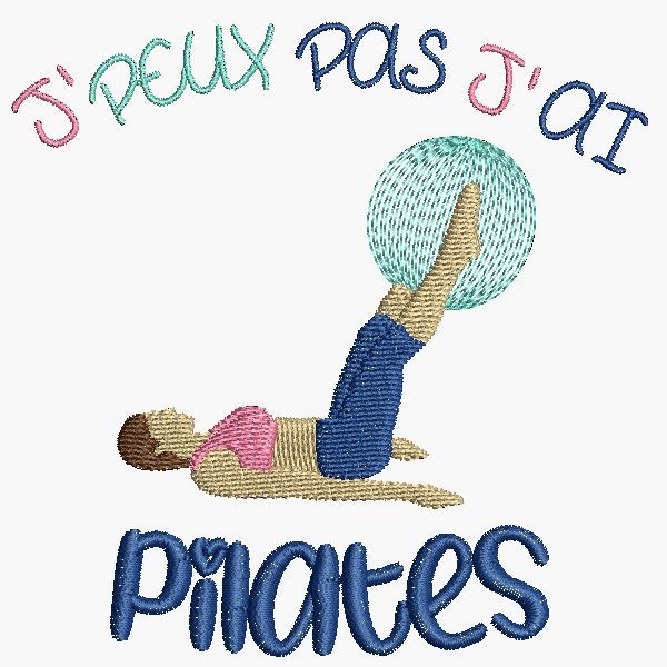 Motif de broderie machine J'peux pas j'ai pilates