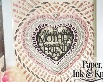 Always Mother Forever Friend, 3D Papercut Layered Shadowbox Template, SVG, DXF, JPG, 3D Lightbox, for Machine or Hand cut Commercial Use