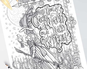 Good witch or Bad witch, Wizard of Oz Large Adult coloring book page, Detailed Hand lettering, owls, witch cat,  digital download PDF,