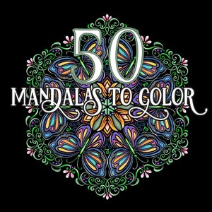 May include: A colorful mandala design with butterflies and swirls. The text "50 Mandalas to Color" is written in a decorative font.