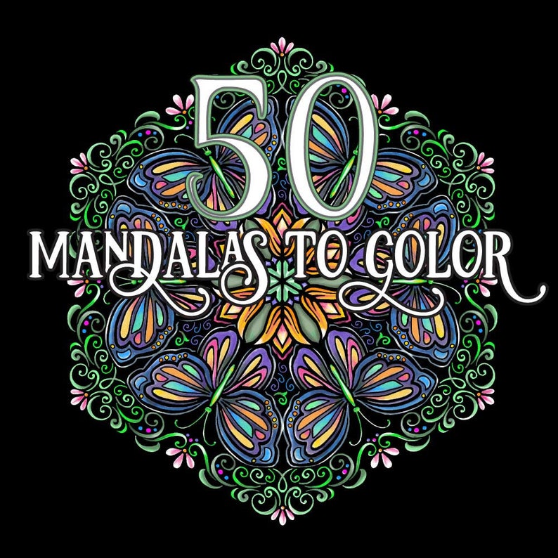 May include: A colorful mandala design with butterflies and swirls. The text "50 Mandalas to Color" is written in a decorative font.
