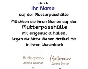 Zusatbestickung NAME auf Mutterpasshülle