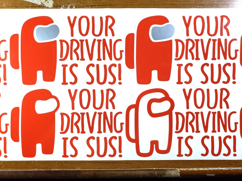 Sus Bus Sticker Your Driving is Sus Vinyl Die Cut Decal Sticker - Etsy