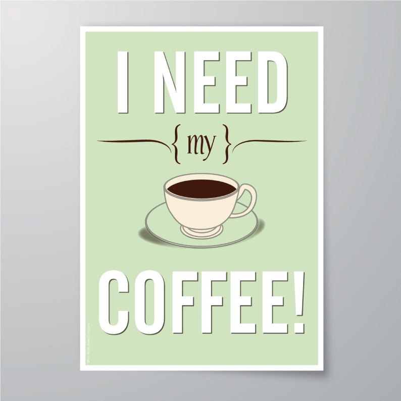 DOWNLOAD Printable I Need My Coffee Vintage Poster - Etsy