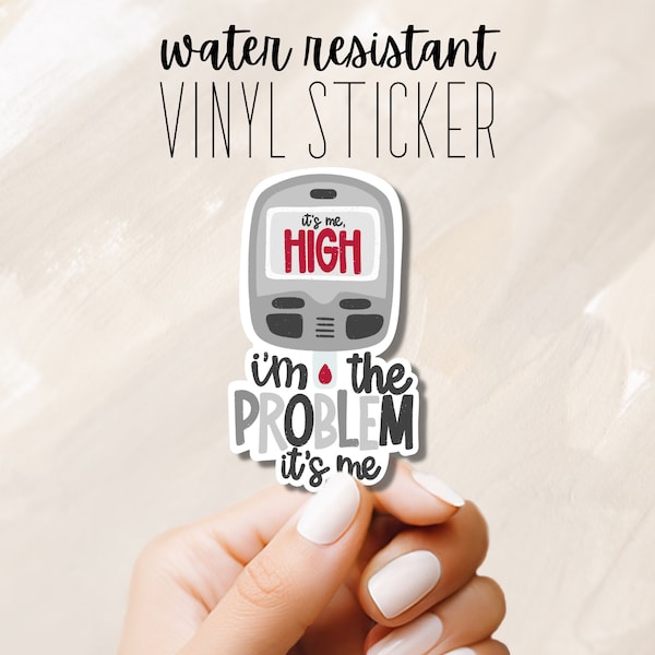 High Blood Sugar Glucometer Funny Diabetes Humor - Waterproof Premium Vinyl Sticker for Laptop, Notebook, Water Bottle, Kindle