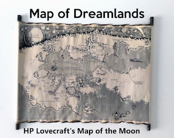 Map of Dreamlands, The Moon Map, HP Lovecraft's Dreamlands Map of the Moon, Dreamlands Map, Dream Cycle Map, HANDMADE SCROLL