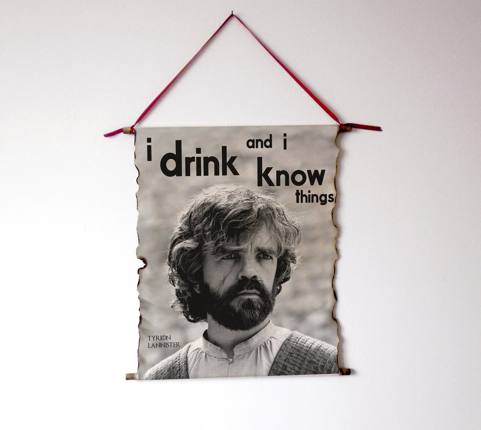 Game of Thrones Tyrion Lannister I Drink and I Know Things by Etsy