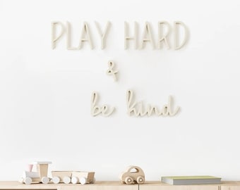 Play Hard & Be Kind Wall Decor |  Wood Playroom Sign | DIY Wooden Playroom | Large Wood Play Quote Letters |