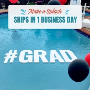 Fast Ship Pool Letters Spelling GRAD with Shape Options | 1" Thick Foam | Ships in One Business Day