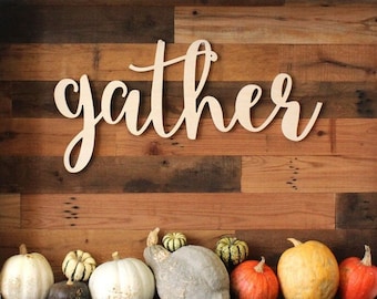 Unfinished Wood 'Gather' Sign: Baltic Birch Holiday Decor