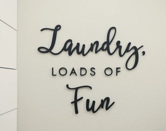 Laundry Sign Loads of Fun | Vinyl Letters | Home Décor | Wall Decal | Laundry Room