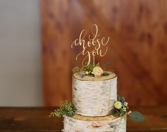 I Choose You Wood Cake Topper | Wedding Cake Topper | Anniversary Cake Topper | Unfinished Wood