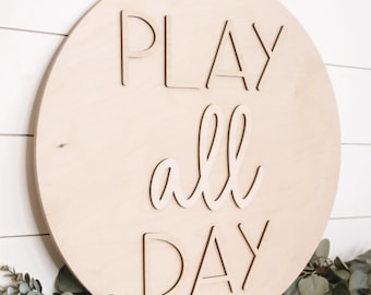 DIY Playroom Sign Kit: Unfinished Wood Circle, "PLAY all DAY" Letters