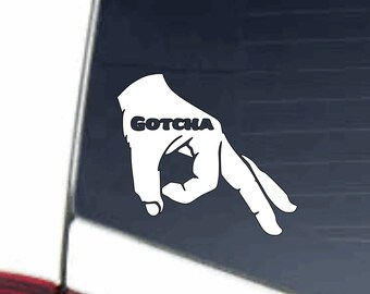 Funny Gotcha Ball Gazer Vinyl Decal